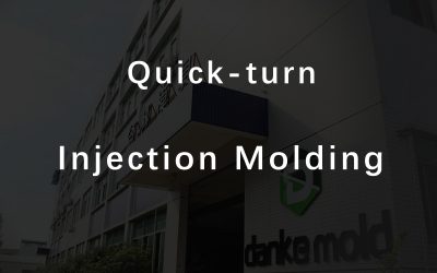 How Danke Mold helps quick-turn Injection Molding